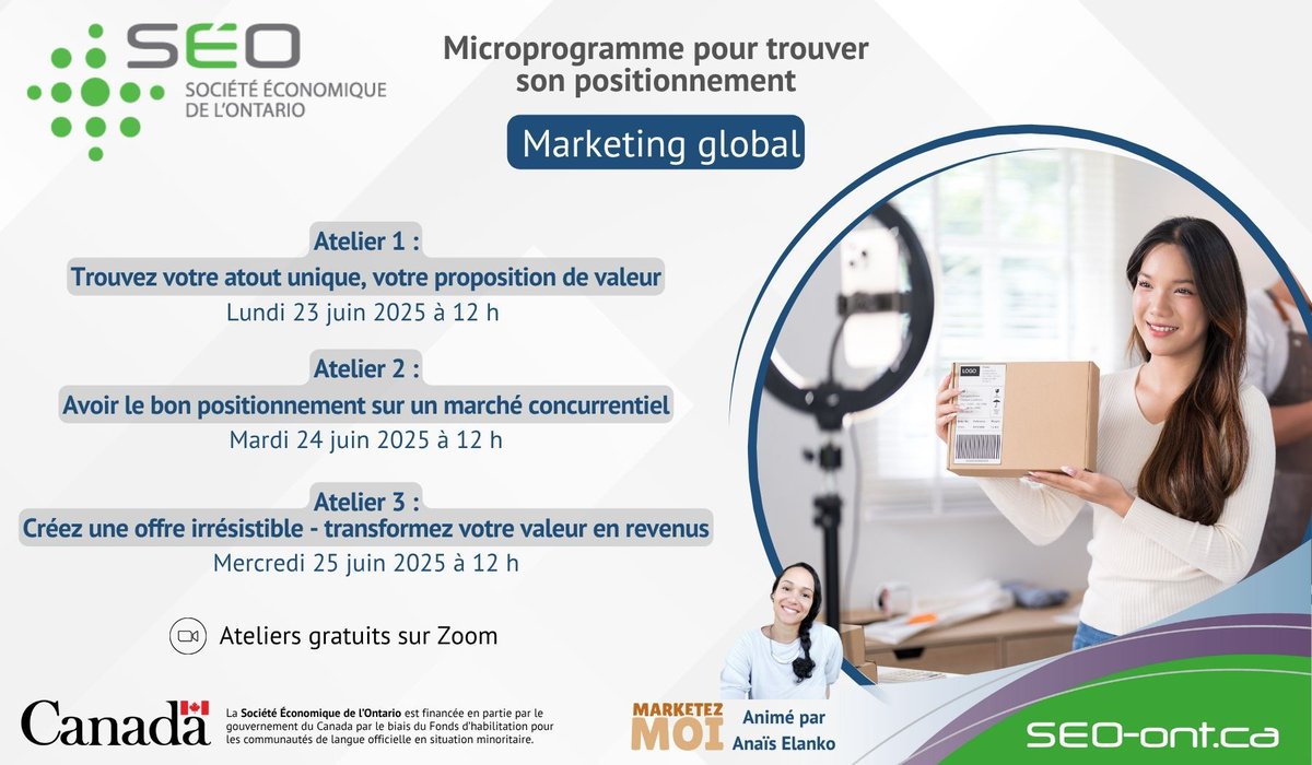 📢 Microprogramme : Trouver son positionnement - Marketing Global

3 ateliers pour clarifier votre positionnement et booster vos ventes avec Anaïs Elanko 🚀

📅 23, 24 &amp; 25 juin à 12h
💻 Atelier virtuel – Gratuit 👉 buff.ly/NYRt1Ww

#SociétéÉconomiqueOntario