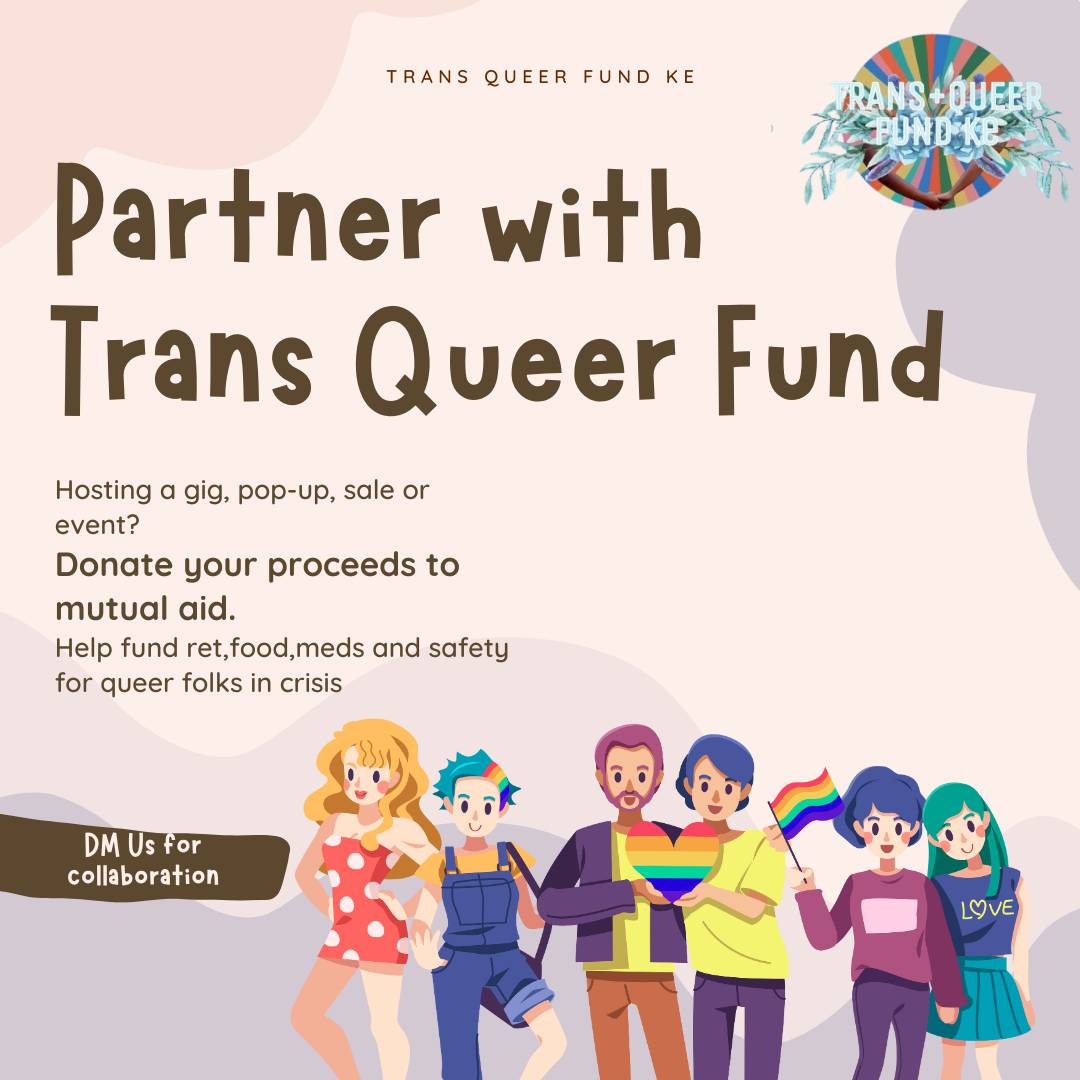 Trans and Queer Fund (@transqueerke) on Twitter photo Every coin counts 🌈🖤
Support queer folks in crisis — donate proceeds of your, host a fundraiser, send what you can or share.
MPESA TILL: 9216527
PayPal: mkanyogo@gmail.com
Call/DM: 0111675471
Let’s build safety & solidarity. 🏳️⚧️🏳️🌈
#TransQueerFundKE #SupportQueerLives Every coin counts 🌈🖤
Support queer folks in crisis — donate proceeds of your, host a fundraiser, send what you can or share.
MPESA TILL: 9216527
PayPal: mkanyogo@gmail.com
Call/DM: 0111675471
Let’s build safety & solidarity. 🏳️⚧️🏳️🌈
#TransQueerFundKE #SupportQueerLives