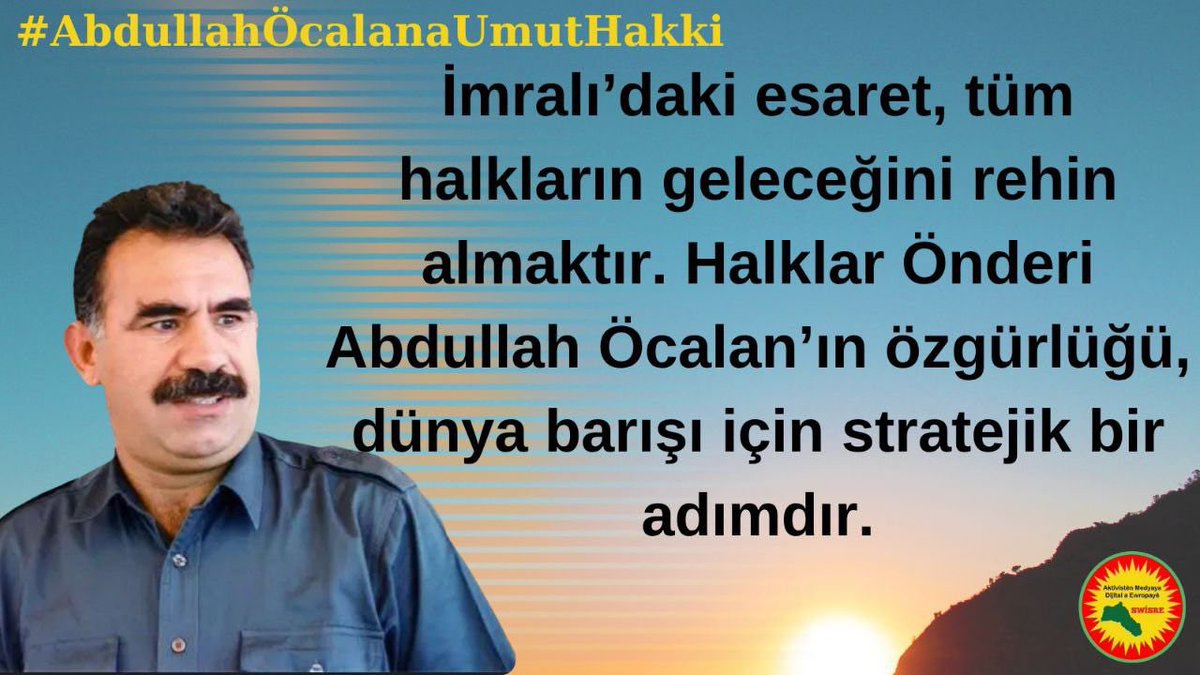 #AbdullahÖcalanaUmutHakki
Granting the right to hope to People's Leader Abdullah Öcalan is key to building a democratic and peaceful
Middle East. To remain silent is to be complicit.
