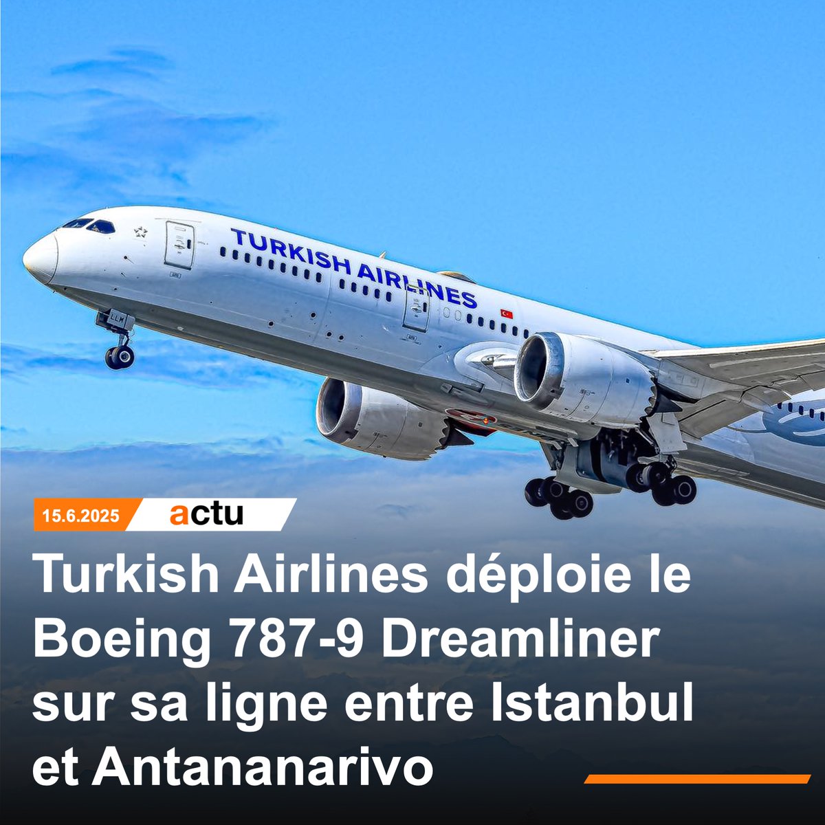 🔵 Turkish Airlines a annoncé l’arrivée du Boeing 787-9 Dreamliner sur sa ligne entre Istanbul et Antananarivo, remplaçant l’Airbus A330 actuellement en service. En savoir plus : bit.ly/3WRvKbr