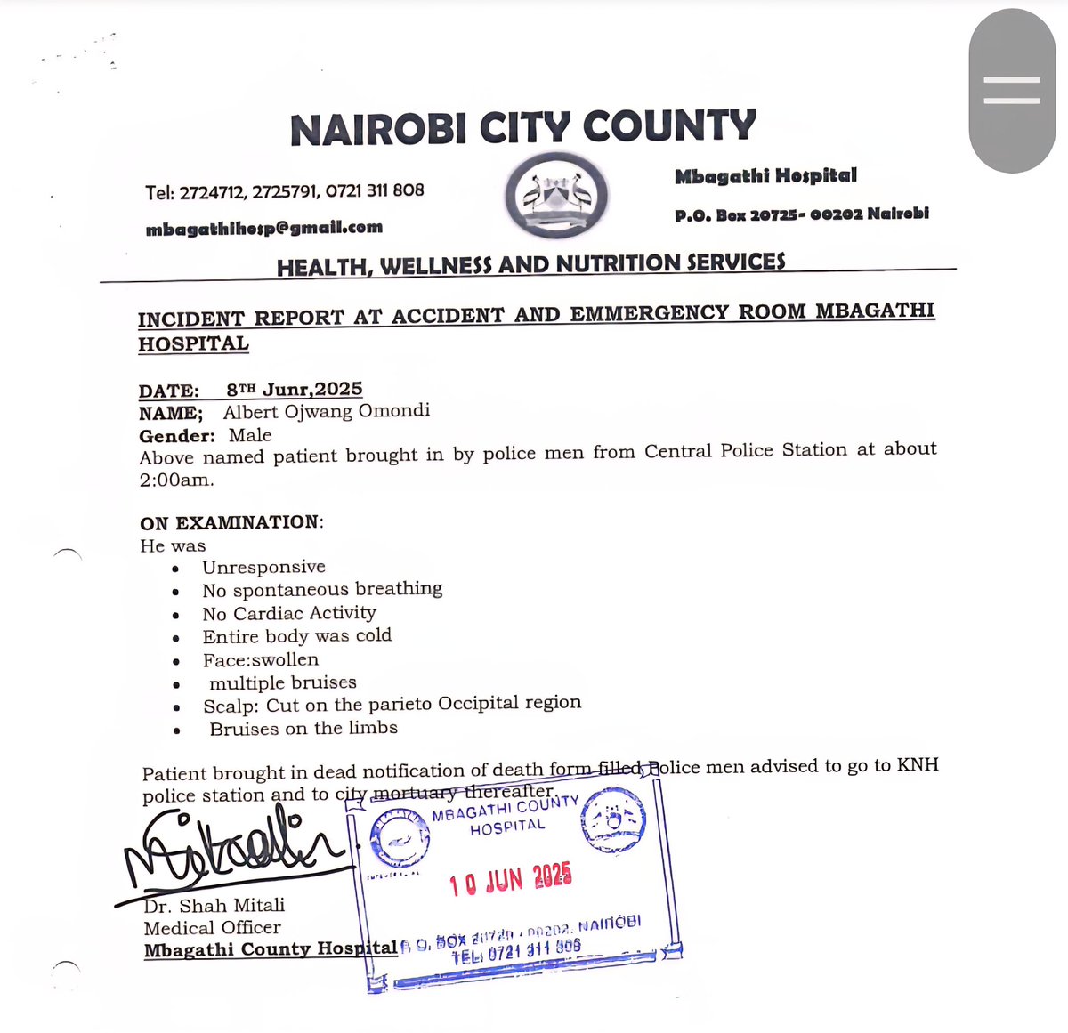 AyubAbdikadir's tweet photo. This Mbagathi Hospital report and CCTV footage obtained by @citizentvkenya point to well-choreographed attempts to conceal the murder of Mwalimu Albert Ojwang'. Outrageous and inhumane. #JusticeForAlbertOjwang https://t.co/zxhe8RRFa2
