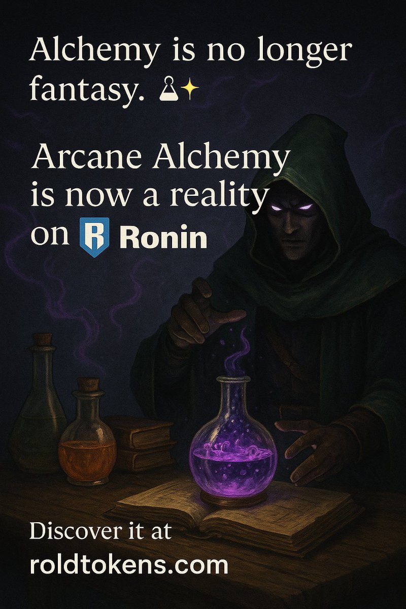 rold_ronin's tweet photo. Alchemy is no longer fantasy. ⚗️✨
 Arcane Alchemy is now a reality on Ronin.
Discover it at https://t.co/Ejh3X779PJ
#ArcaneAlchemy @Ronin_Network #Ronin https://t.co/utrMnRKPpx