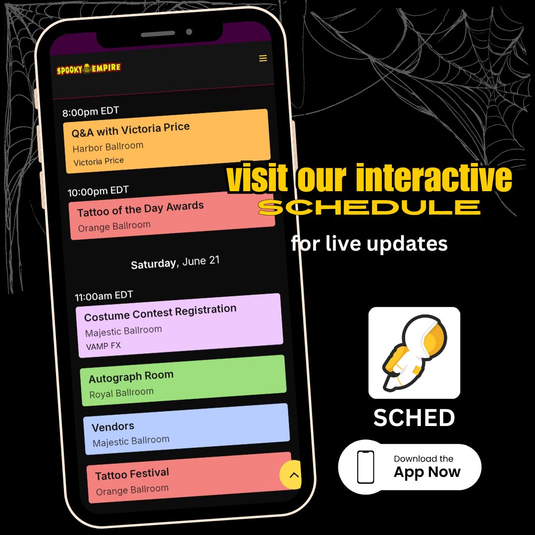 ‼️REMINDER ‼️ Our full schedule is live and interactive! It's accessible both through our website and as an app. You can either bookmark our site or download the “SCHED” app beforehand and plan your weekend.   spookyempire.com/schedule
