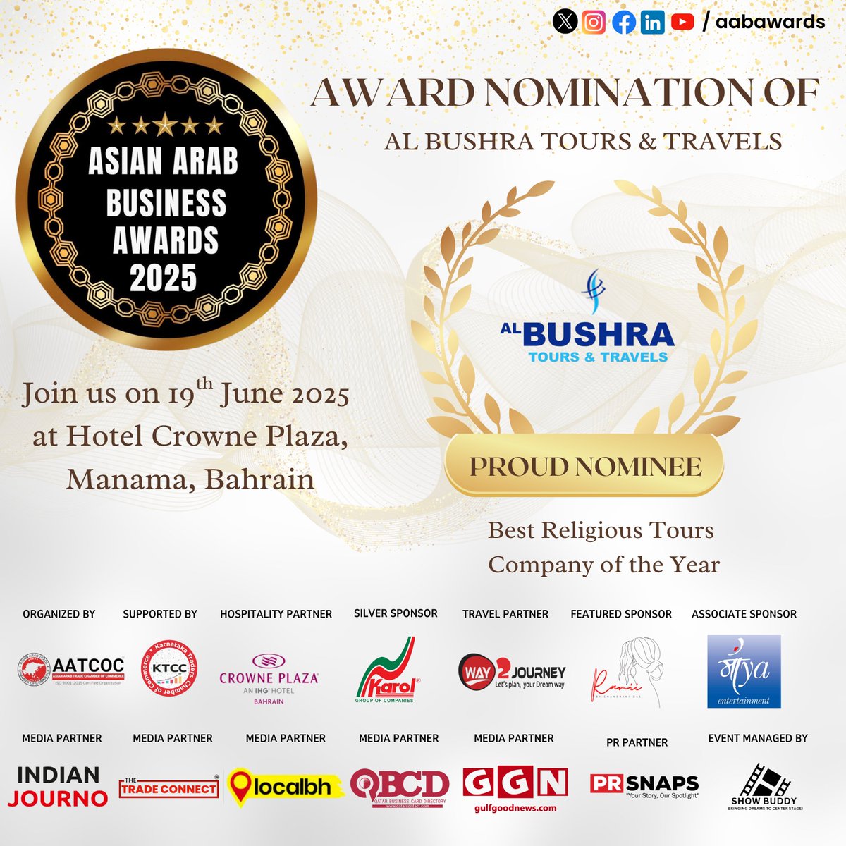 aabawards's tweet photo. AL Bushra Tours &amp; Travels has been proudly nominated as Best Religious Tours Company of the Year, India at the Asian Arab Business Awards 2025 – Bahrain on 19th June at Hotel Crowne Plaza, Manama!

#AsianArabBusinessAwards #AABA2025 #aatcoc #Bahrain #BusinessLeadership https://t.co/46bR5wJpLa
