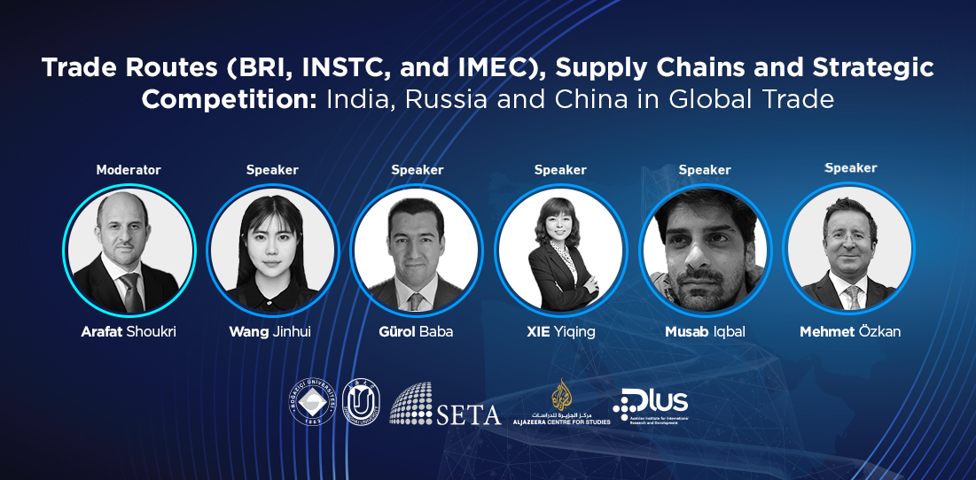 Second Panel Session: Trade Routes &amp; Strategic Competition

BRI, INSTC &amp; IMEC routes reshape global trade—India, Russia, and China take centre stage.

📍Boğaziçi University | 16–17 June 2025

🔗 Register: plusinstitute.at/registration 

#PLUSForum25 #GlobalTrade #BRI #IMEC #INSTC