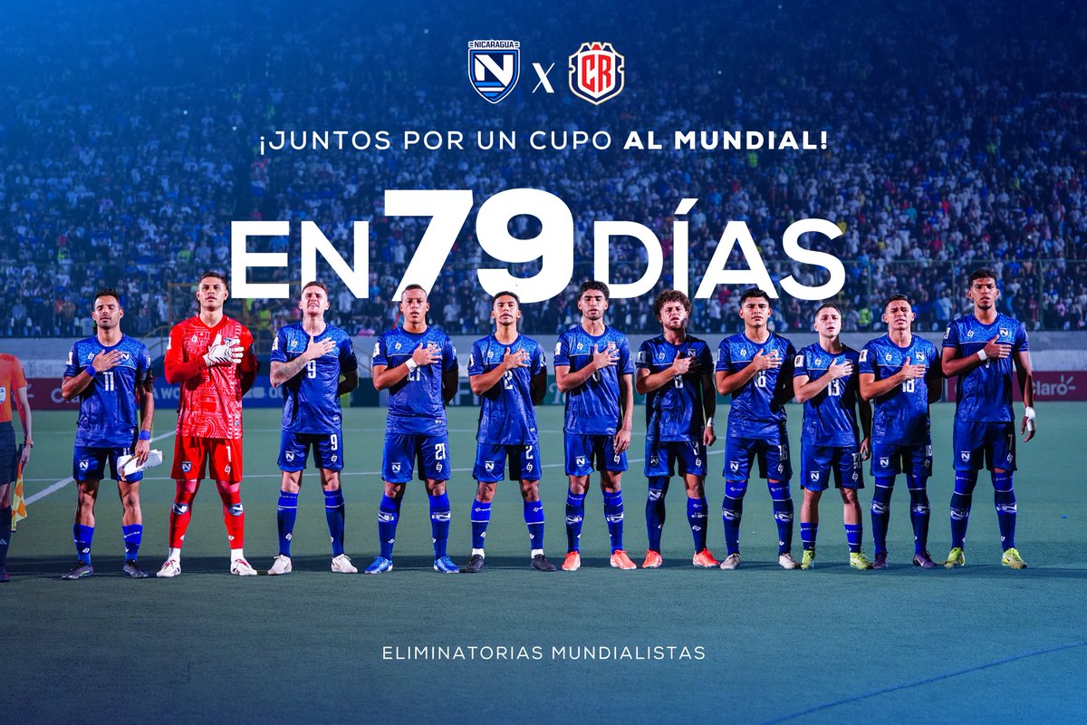 🇳🇮 ¡𝗘𝗻 𝟳𝟵 𝗱𝗶́𝗮𝘀, 𝗡𝗶𝗰𝗮𝗿𝗮𝗴𝘂𝗮 𝗰𝗼𝗺𝗲𝗻𝘇𝗮𝗿𝗮́ 𝗮 𝗹𝘂𝗰𝗵𝗮𝗿! 🏆 

En 79 días comienza el reto... y lo enfrentaremos  junto a VOS. 🔥

El primer paso es ante Costa Rica. 🇨🇷
