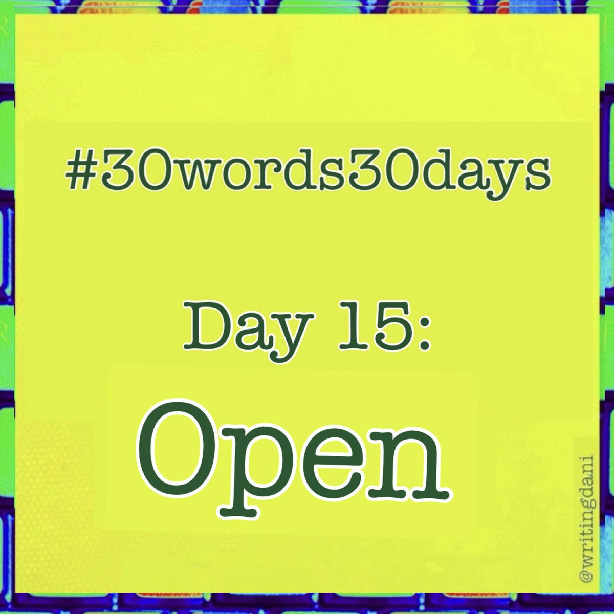 WritingDani's tweet image. #30words30days

Day  15 -  Open

Happy Writings! ✏️

#open

#WritingCommunity #AmWriting #FlashFiction #microfiction #microlit #writing #ShortWriting #30words30dayscommunity #writingprompts #prompts

#30words30daysJune2025