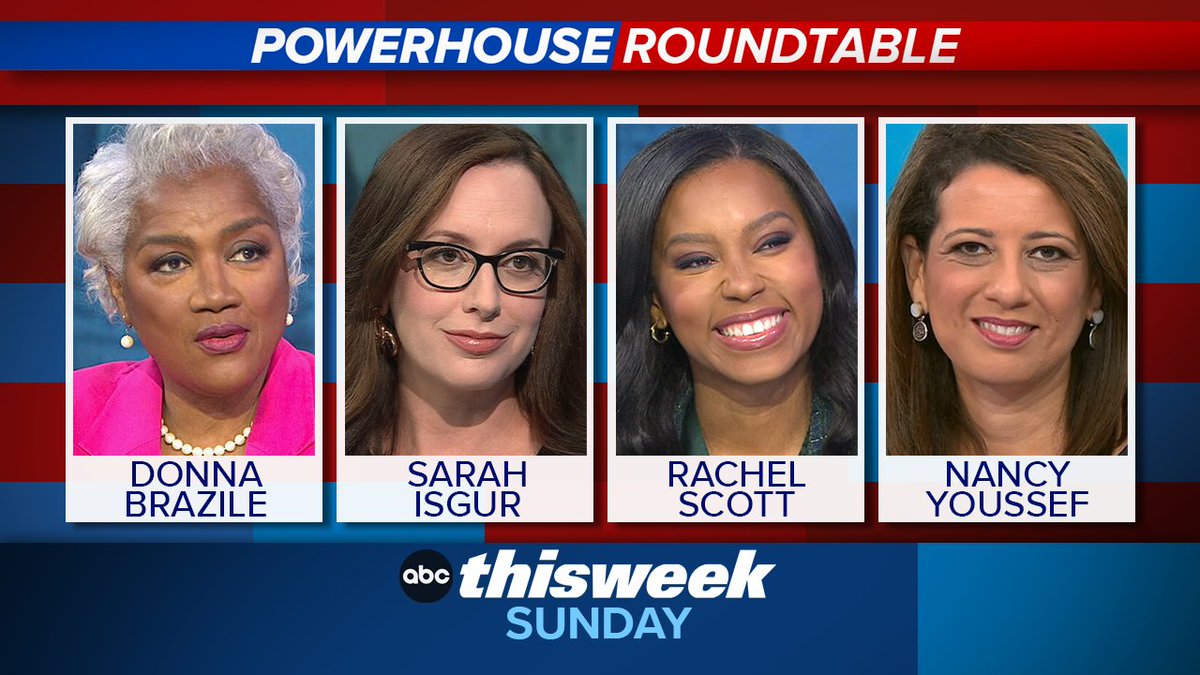 This Week (@thisweekabc) on Twitter photo SUNDAY ROUNDTABLE: <a href="/rachelvscott/">Rachel Scott</a>, <a href="/donnabrazile/">Donna Brazile</a>, <a href="/whignewtons/">Sarah Isgur</a> & <a href="/nancyayoussef/">Nancy Youssef, نانسي يوسف</a> join <a href="/MarthaRaddatz/">Martha Raddatz</a> to discuss all the week’s politics. Only on <a href="/ThisWeekABC/">This Week</a> abcnews.link/wsVbaKa SUNDAY ROUNDTABLE: <a href="/rachelvscott/">Rachel Scott</a>, <a href="/donnabrazile/">Donna Brazile</a>, <a href="/whignewtons/">Sarah Isgur</a> & <a href="/nancyayoussef/">Nancy Youssef, نانسي يوسف</a> join <a href="/MarthaRaddatz/">Martha Raddatz</a> to discuss all the week’s politics. Only on <a href="/ThisWeekABC/">This Week</a> abcnews.link/wsVbaKa