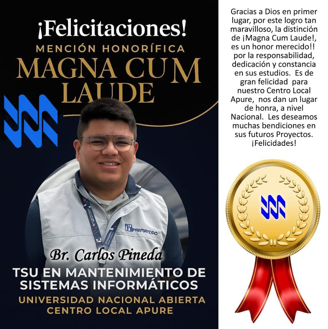El Centro local Apure felicita a los graduandos Carlos Pineda y Fanny Ramos por la mención honorífica obtenida.