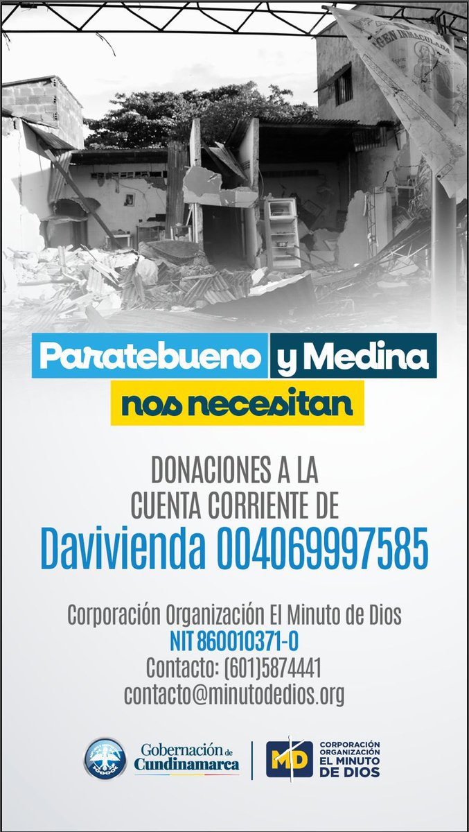 CULTURA Y TURISMO (@idecutcundi) on Twitter photo ¡Paratebueno y Medina nos necesitan!
Haz tus donaciones en la cuenta corriente del banco Davivienda N° 004069997585 <a href="/MinutodeDios/">Corporación Organización El Minuto de Dios</a>.
🙏🏻 🙏🏻 ¡Paratebueno y Medina nos necesitan!
Haz tus donaciones en la cuenta corriente del banco Davivienda N° 004069997585 <a href="/MinutodeDios/">Corporación Organización El Minuto de Dios</a>.
🙏🏻 🙏🏻