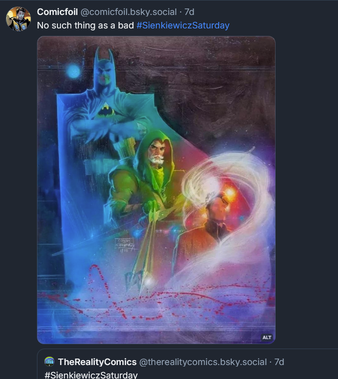 Here's what you've missed on #BlueSky!👇

My faves of #SienkiewiczSaturday!

People are hesitant to go b/c they aren't getting enough impressions or Likes! Yes, you have to REBUILD your community. But it's worth leaving nazis &amp; king-lovers behind, no?
#Marvel #Comics #ComicsArt