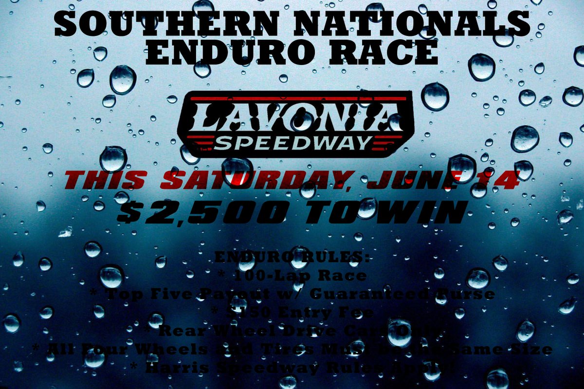 In case you missed it... tonight's show at <a href="/LavoniaSpeedway/">Lavonia Speedway</a> has been rained out.  The 'Brad York Memorial' program, which includes a $2,500 to win Southern Nationals Enduro Series race has been postponed to Friday night, August 29.  Mark your calendars!