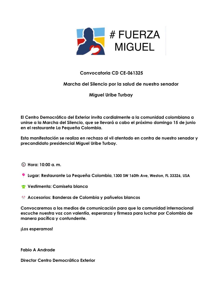 🏳 Este Domingo, acompañemos de corazón a <a href="/MiguelUribeT/">Miguel Uribe</a> y a su familia en la Marcha del Silencio. <a href="/CDexterior/">Centro Democrático Exterior</a> 
Viste camiseta blanca y no olvides llevar banderas de Colombia y pañuelos blancos como símbolo de paz y de unión. 🙏❤️ #FuerzaMiguel