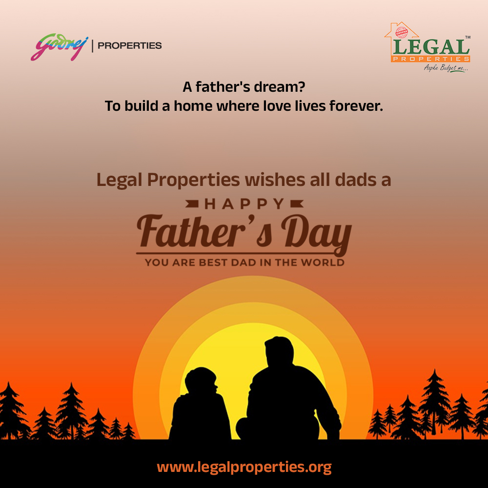 Every brick tells a story of a father’s dream.
This Father’s Day, let’s salute the dads who build homes filled with love, strength, and future dreams.
Legal Properties – Apke Budget Ka Saathi. 

 #HappyFathersDay #LegalProperties #FathersDreamHome #BuildWithLove #HomeGoals