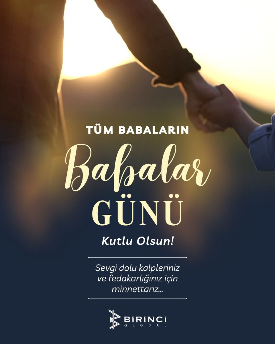 Tıpkı iş dünyasında olduğu gibi, ailede de sağlam duruşu ve kararlılığıyla ilham veren tüm babaların Babalar Günü’nü yürekten kutluyoruz.
İstikrarla büyüyen her başarıda, tıpkı bir babanın desteği gibi sağlam temellerin olduğunu biliyoruz
#BabalarGünü #BirinciGlobal