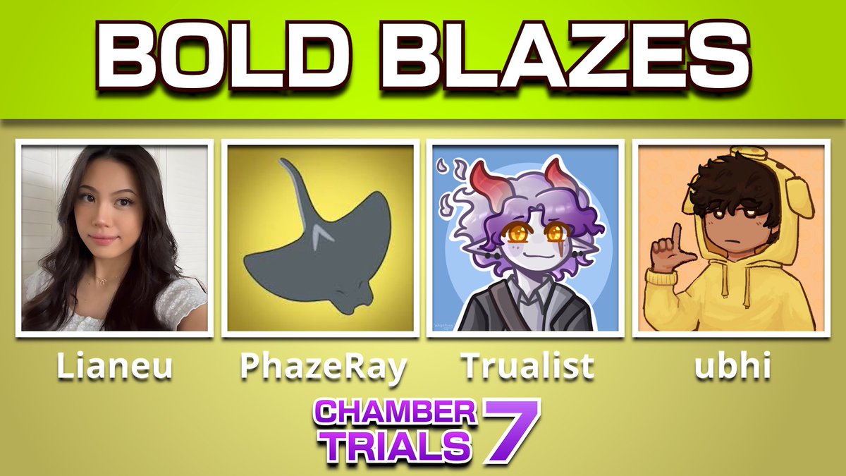 ChamberTrialsMC's tweet image. Announcing the Bold Blazes
@itslianeu @PhazeRay @trualist @ubhilmao
Ubhi's comms will be quite bold in Chamber Trials 7 on Sunday, June 29 @ 2PM EST