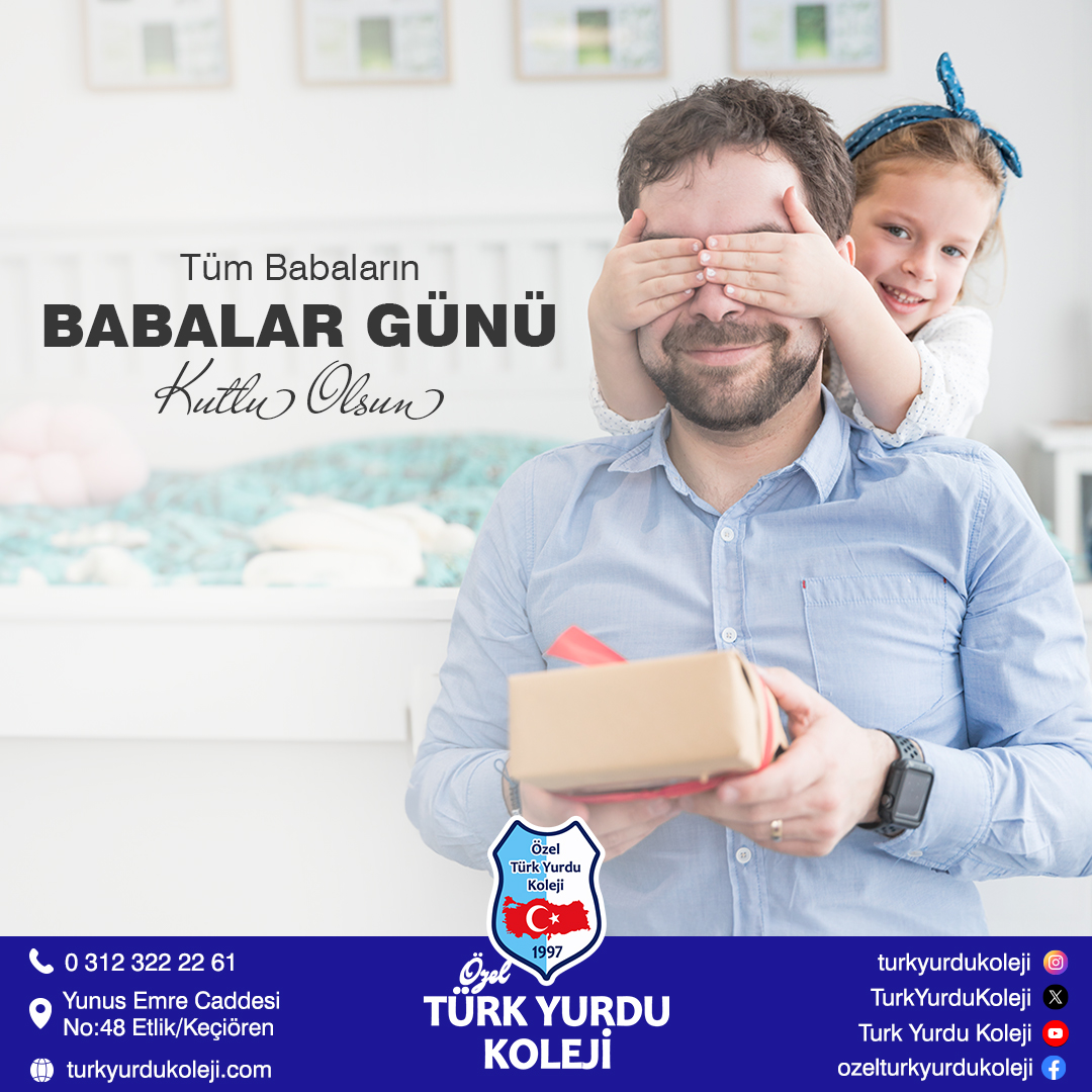 Geleceğimizi aydınlatan tüm babalarımızın Babalar Günü kutlu olsun...

Türk Yurdu Koleji