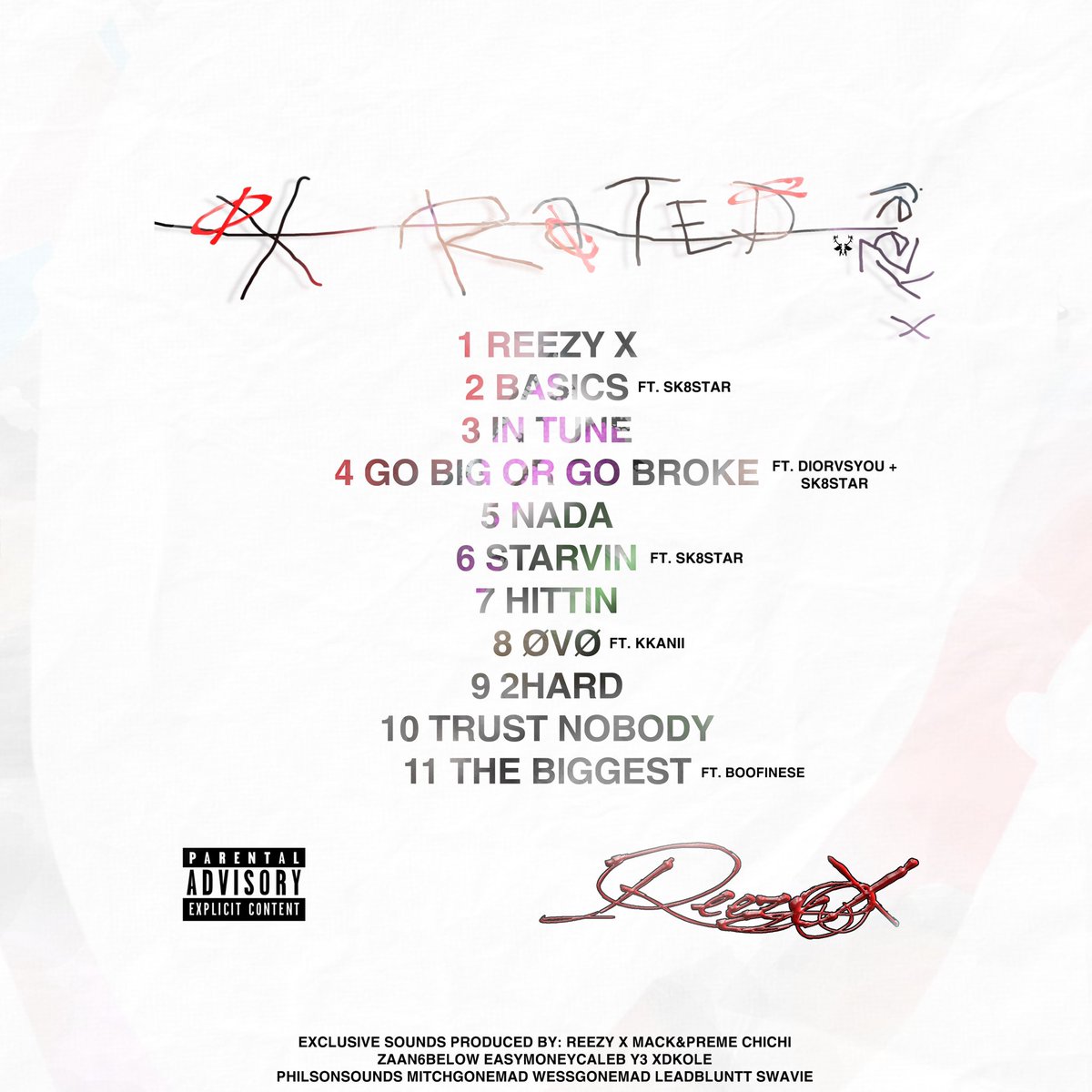 <a href="/reezyxrated/">dølla</a> - X Rated 
Executive Produced by 44Preme 

#1 - Reezy X [Prod. Mack &amp; Preme + ChiChi] 

This is mood music for young niggas reaching their highest self, thru all hardship, by any means. Had alot of fun helping with this brother. Thank you for trusting me🤞🏿