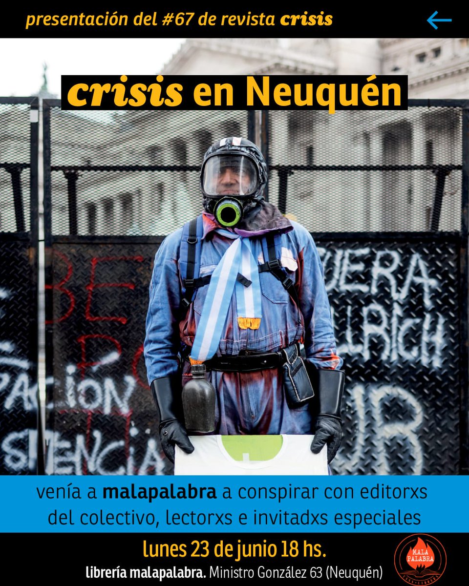 🚨 ¡ATENCIÓN NEUQUÉN! 🚨

El lunes 23 de junio a las 18 horas, presentamos la crisis 67 en Librería Malapalabra. 

¡Vení a debatir con el colectivo e invitades especiales!

📍Ministro González 63, ciudad de Neuquén