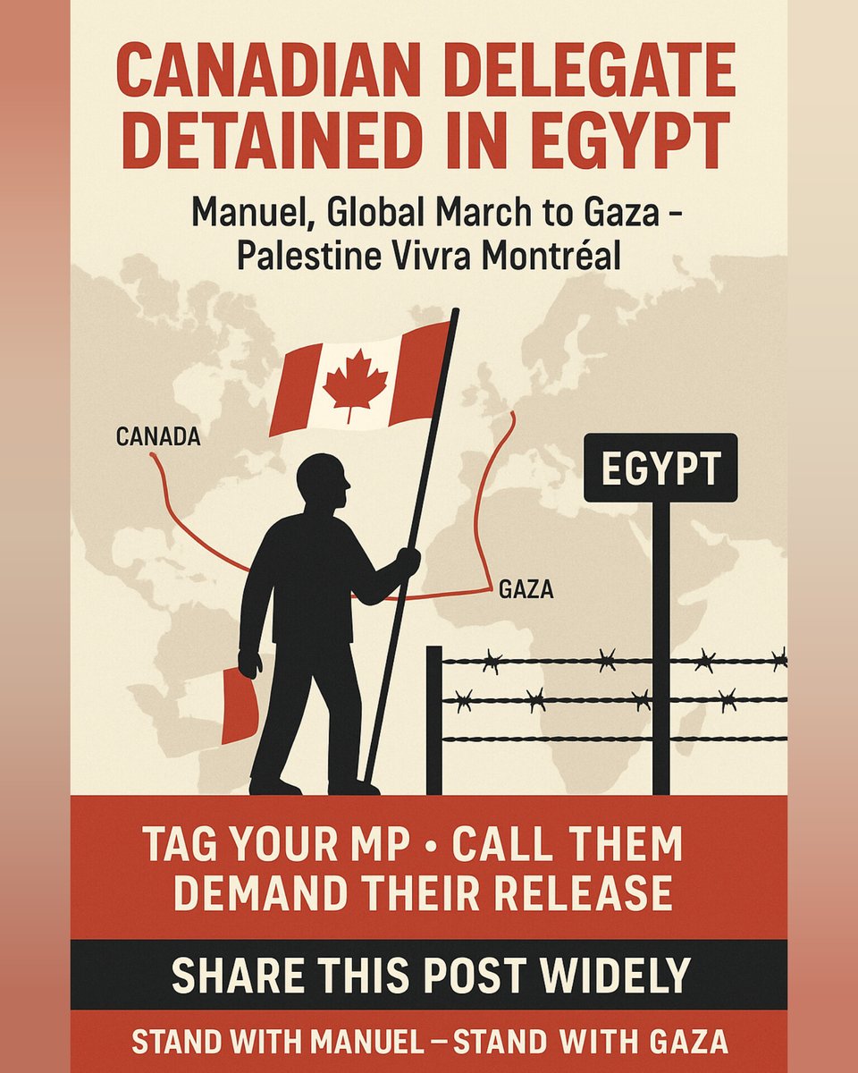 Canadian activist Manuel &amp; his wife were detained in #Egypt while joining a peaceful convoy to Gaza. Demand Canada act NOW! <a href="/MarkJCarney/">Mark Carney</a>
<a href="/AnitaAnandMP/">Anita Anand</a> 
#FreeManuel #GazaSolidarity
Please repost and mention your MP and the PM 
@armsembargo @armsembarg <a href="/CJPME/">Canadians for Justice and Peace in the Middle East</a>