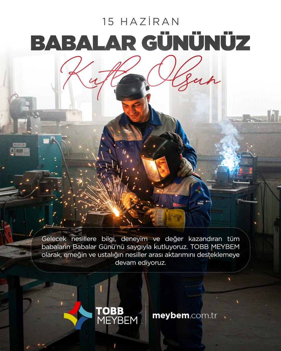 🔧 Babalar Günü Kutlu Olsun

Emeğiyle yetiştiren, ustalığıyla ilham veren, bilgisiyle yol gösteren tüm babaların Babalar Günü’nü saygıyla kutluyoruz.

TOBB MEYBEM olarak, mesleki deneyimin ve değerlerin yeni nesillere aktarılmasını desteklemeye kararlılıkla devam ediyoruz.