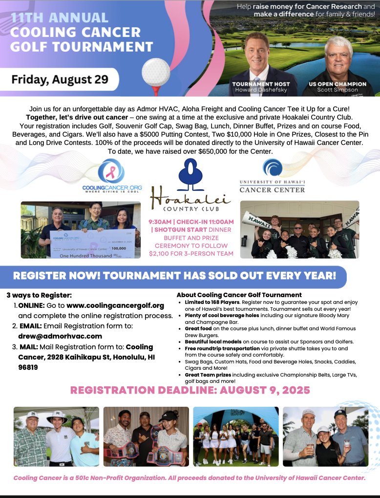 Naoto T Ueno, MD, PhD (@teamoncology) on Twitter photo Tee it Up for a Cure! ⛳
Join Admor HVAC, Aloha Freight & Cooling Cancer at Hoakalei Country Club to support cancer research.
🎁 Golf, swag, cigars, buffet
💰 $5K putting + two $10K hole-in-one prizes
🎯 100% of proceeds go to <a href="/UHCancerCenter/">University of Hawaii Cancer Center</a>
coolingcancergolf.org Tee it Up for a Cure! ⛳
Join Admor HVAC, Aloha Freight & Cooling Cancer at Hoakalei Country Club to support cancer research.
🎁 Golf, swag, cigars, buffet
💰 $5K putting + two $10K hole-in-one prizes
🎯 100% of proceeds go to <a href="/UHCancerCenter/">University of Hawaii Cancer Center</a>
coolingcancergolf.org