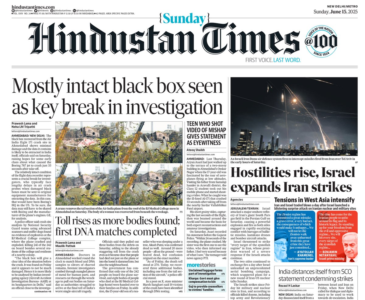 ▶ Mostly intact black box seen as key break in investigation

▶  Hostilities rise, Israel expands Iran strikes 

Read more in today's Hindustan Times print edition: epaper.hindustantimes.com

Subscribe bit.ly/2QAOH22