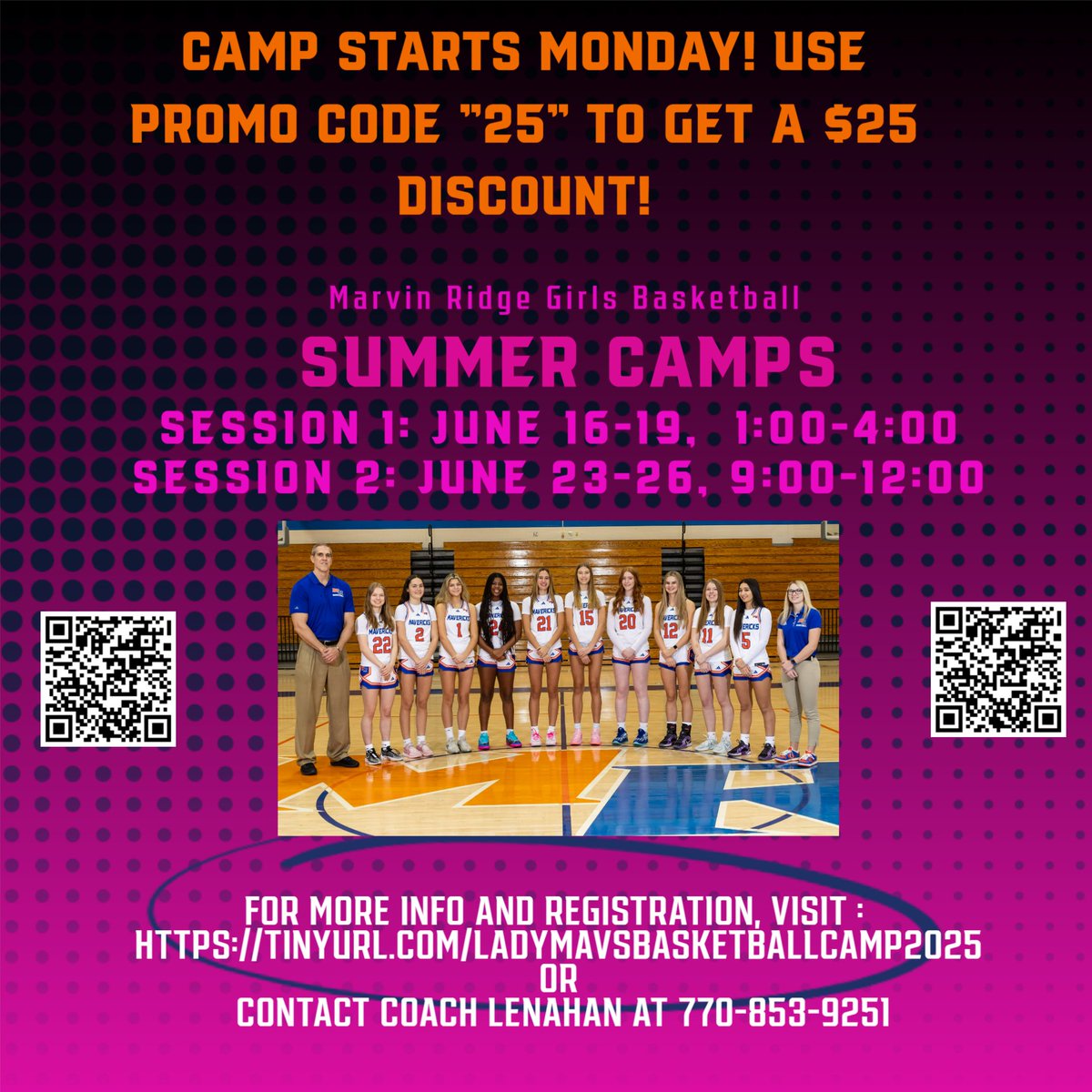 Session 1 of Lady Mavs Basketball Camp starts Monday!!! There's still time to register! Don't miss out!