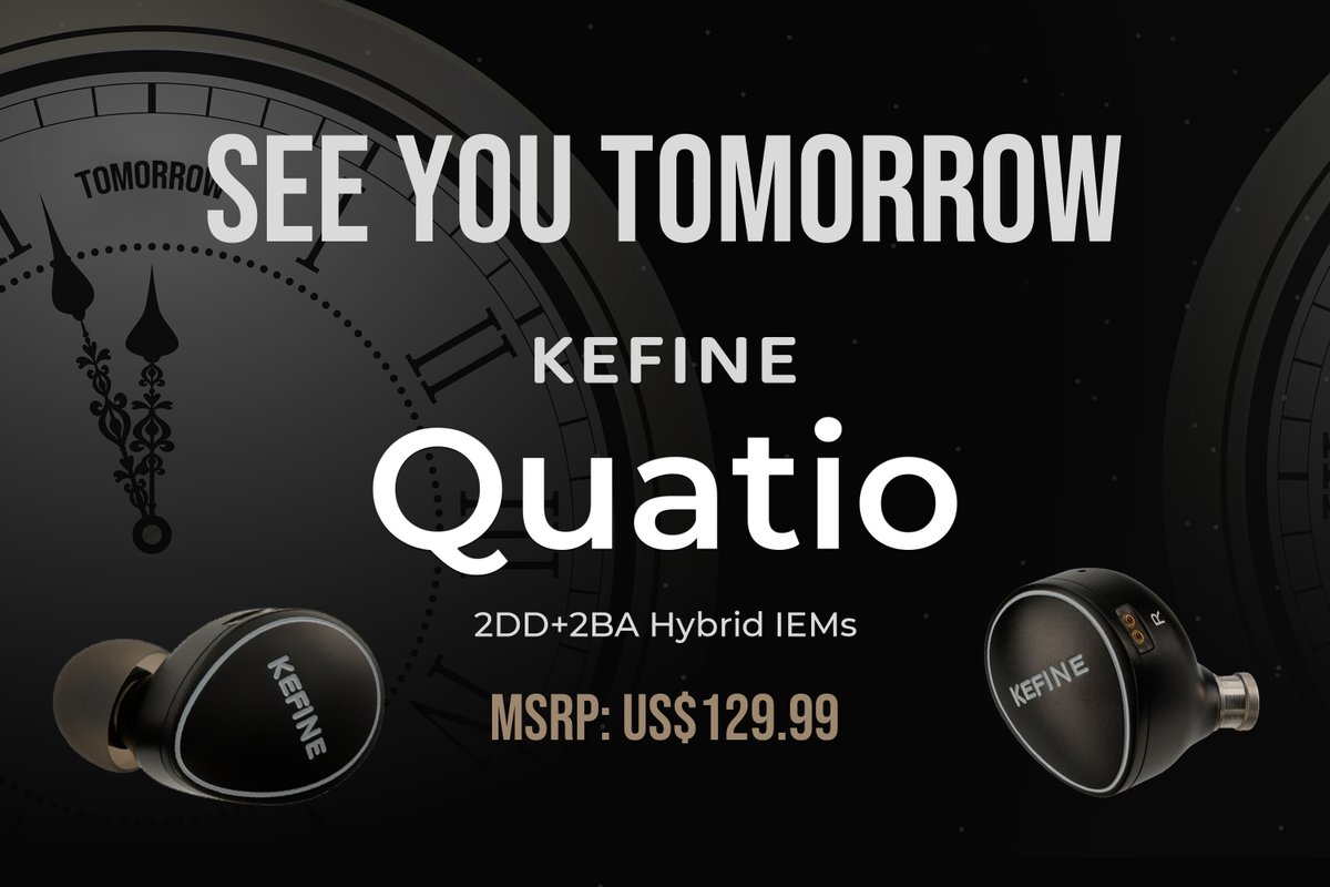 🚀T-minus 24h for our KEFINE Quatio assault!🌟
👏10mm DLC Diaphragm Dynamic Driver+ 8mm PU+LCP Diaphragm Driver+2 Balanced Armatures Drivers🍻
🎉Your playlist deserves this upgrade~😆
#KEFINE #Quatio #QuadAudio #IEM #PerfectHarmony #audio #music #hifi
