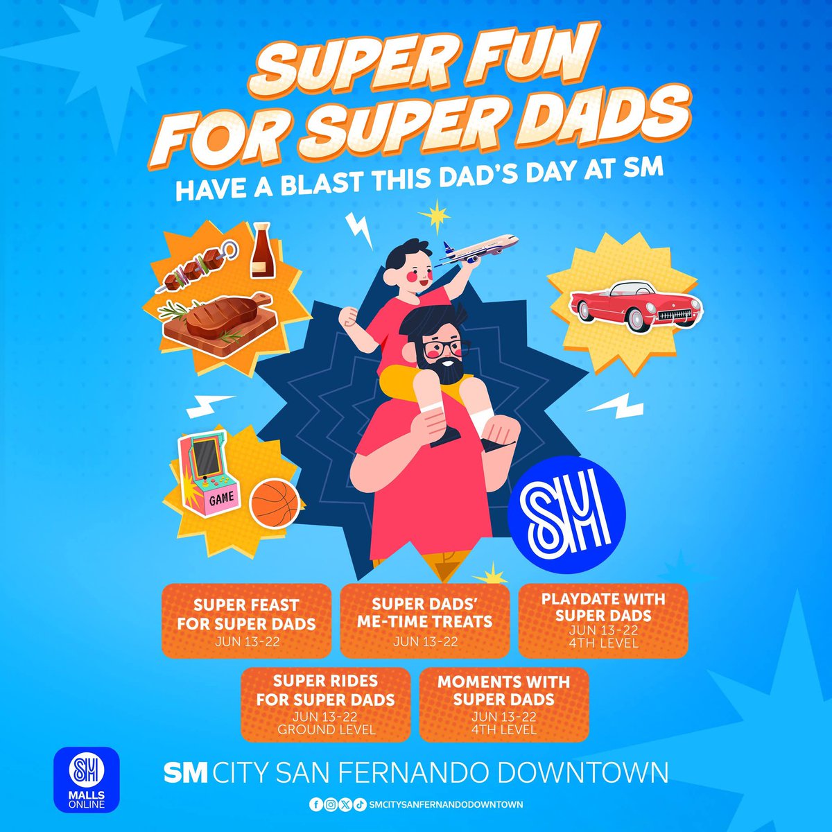 smsanfernando's tweet photo. This Father’s Day, get ready for SUPER FUN for the one and only SuperDad — only at SM! ⚡️👨
 Level up your bonding time with epic eats, arcade battles, and snap-worthy moments made for the hero of the fam. 🕹️🎯 https://t.co/UG8AZFO4Mn