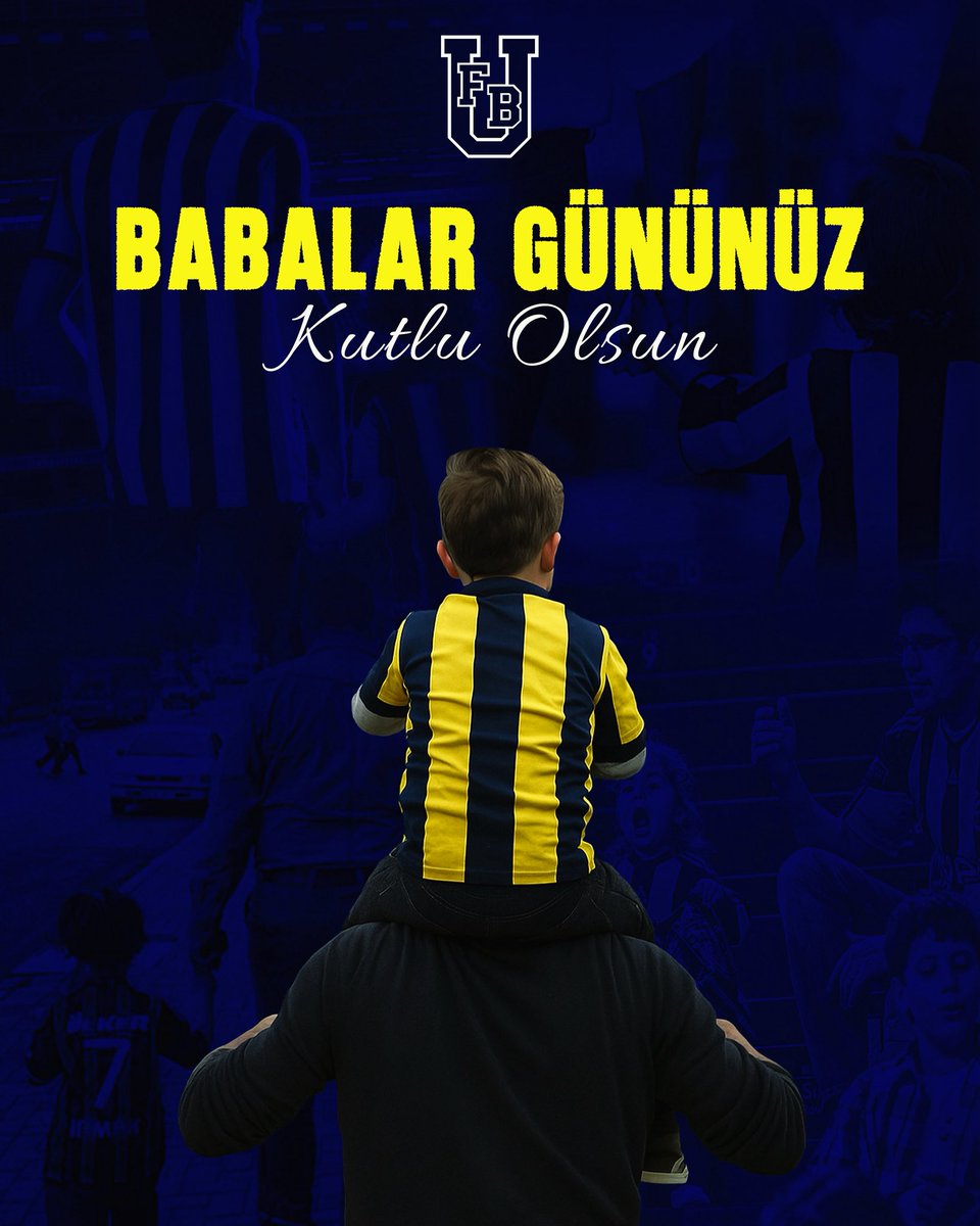 Bizi Fenerbahçe sevgisiyle büyüten tüm babalarımızın Babalar Günü kutlu olsun.