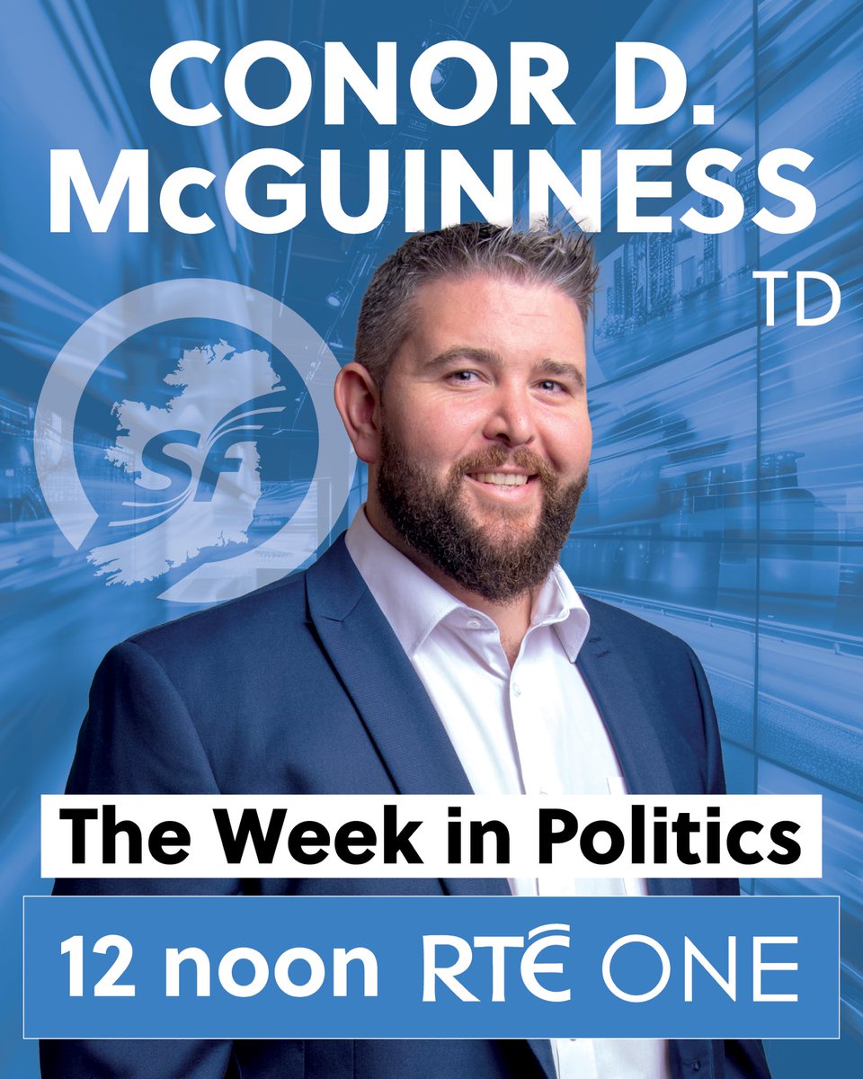 McGuinnessConor's tweet image. On RTÉ’s The Week in Politics at 12 noon today with Áine Lawlor.
Discussing the housing crisis, Gov’s sham rent ‘reforms’ — and the shocking sale of Israeli war bonds via our Central Bank.