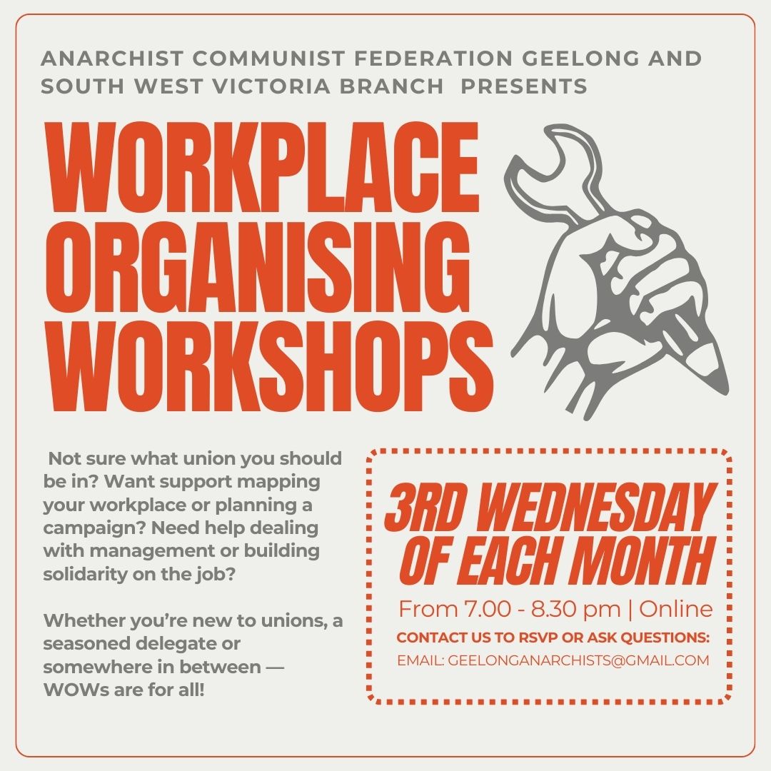 As a branch of @ancomfed , workplace organising is at the heart of our strategy. These monthly workshops are a space for members and contacts
of ACF Geelong SW Vic to connect, share experiences, and strategise around workplace organising and broader union struggles." DM for more.