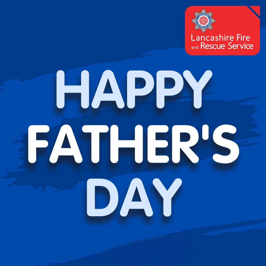 Great Harwood Fire Station (@gtharwoodfire) on Twitter photo A Happy Fatherโs Day to all dads, step-dads, adoptive dads, foster dads, grandads, uncles, brothers and all positive male role models who step up to help support us.
A special mention to all those working today, including our Emergency Service and <a href="/LancashireFRS/">Lancashire Fire & Rescue Service</a> colleagues. A Happy Fatherโs Day to all dads, step-dads, adoptive dads, foster dads, grandads, uncles, brothers and all positive male role models who step up to help support us.
A special mention to all those working today, including our Emergency Service and <a href="/LancashireFRS/">Lancashire Fire & Rescue Service</a> colleagues.