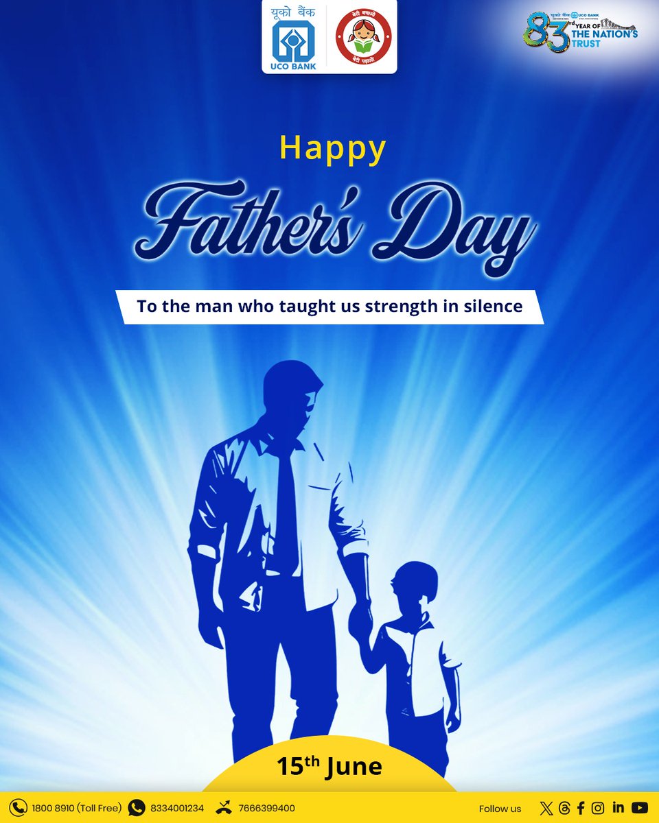 A guiding hand, a silent strength. 💙
This Father’s Day, UCO Bank salutes all the fathers who lead by example and love without limits.
Thank you for teaching us strength in silence.
Happy Father’s Day!

#UCOBank #FathersDay #StrengthInSilence #FathersLove #83YearsOfTrust
