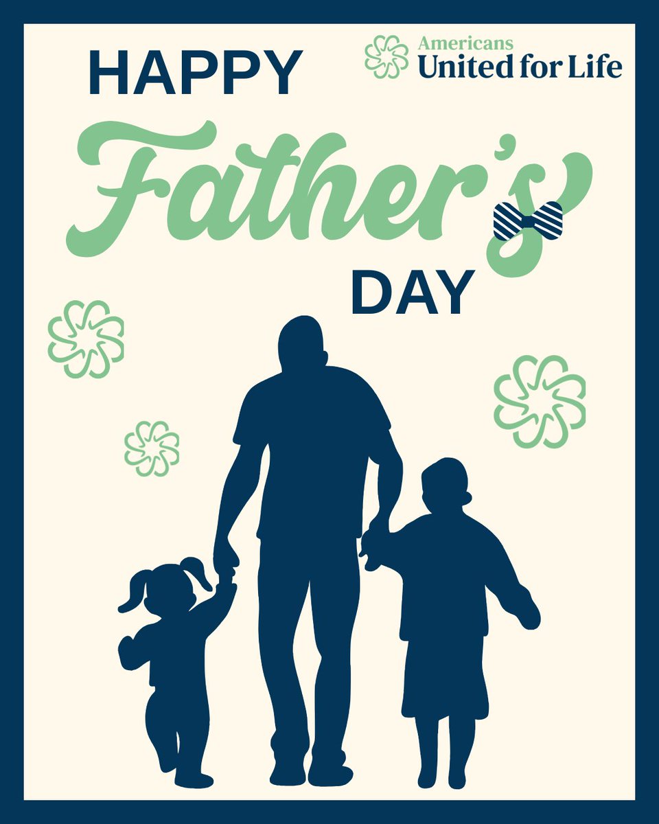 AUL's tweet image. 🌼HAPPY FATHER'S DAY from Americans United for Life! Thank you, fathers, for all you do and the sacrifices you make for those you love 💙 

#FathersDay #HappyFathersDay #FathersMatter #Dad #Dads #DadsDay