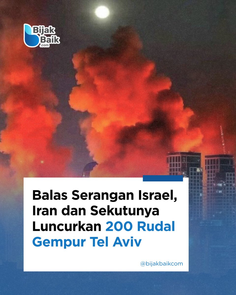 bijakbaikcom's tweet photo. 𝗕𝗮𝗹𝗮𝘀 𝗦𝗲𝗿𝗮𝗻𝗴𝗮𝗻 𝗜𝘀𝗿𝗮𝗲𝗹, 𝗜𝗿𝗮𝗻 𝗱𝗮𝗻 𝗦𝗲𝗸𝘂𝘁𝘂𝗻𝘆𝗮 𝗟𝘂𝗻𝗰𝘂𝗿𝗸𝗮𝗻 𝟮𝟬𝟬 𝗥𝘂𝗱𝗮𝗹 𝗚𝗲𝗺𝗽𝘂𝗿 𝗧𝗲𝗹 𝗔𝘃𝗶𝘃

#bijakbaikcom https://t.co/mRkhTN8PwB