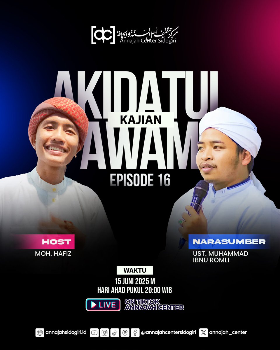 Yuk Ramaikan Kajian Akidatul Awam Annajah Center Sidogiri Eps.16 Live Di Tiktok Annajah Center Sidogiri.

Malam ini‼️
Jam 20.00 WIB.

👇👇👇
vt.tiktok.com/ZSkCVrR5J/

#Sidogiri #AnnajahCenterSidogiri #KajianIslam