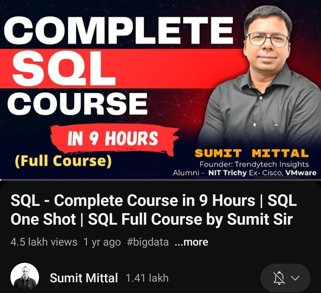 Complete SQL course 

Most practical and data science application based SQL Tutorial by Sumit Mittal sir.

Link in comments 😎👇