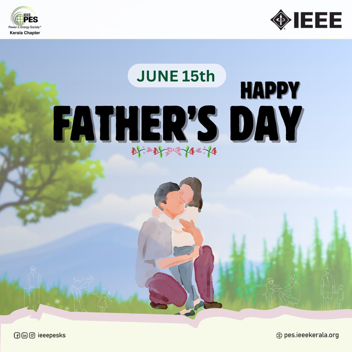 ieeepesks's tweet image. &quot;A father is a guiding light whose love shows the way.&quot;👨‍👧‍👦

This Father’s Day, let’s honor their love, sacrifices, and the values they pass on.

Happy Father’s Day! 💚
— IEEE PES Kerala Chapter

#FathersInTech #ProfessionalAndPaternal #FathersWhoBuild #fathersday2025