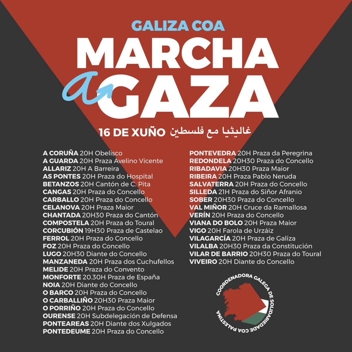 🚨16 de xuño - Galiza coa #MarchaaGaza

📍Mobilízate este luns 16 en solidariedade contra o xenocidio do pobo palestino e en apoio da columna galega que participa na marcha internacional que pretende rematar co peche do paso fronteirizo de Rafah desde Exipto e a entrada dunha