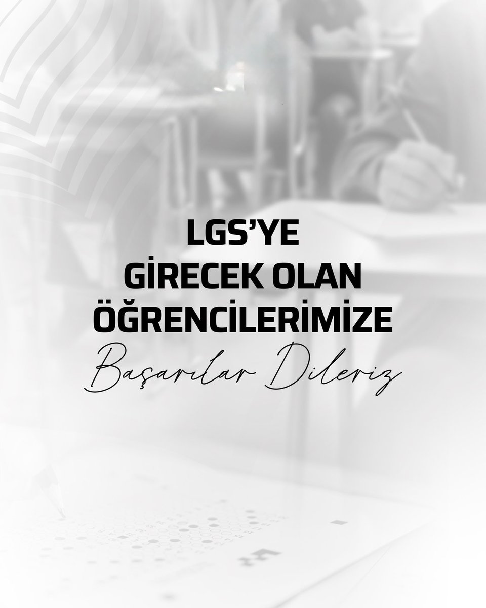 LGS’ye girecek olan tüm öğrencilerimize başarılar dileriz.