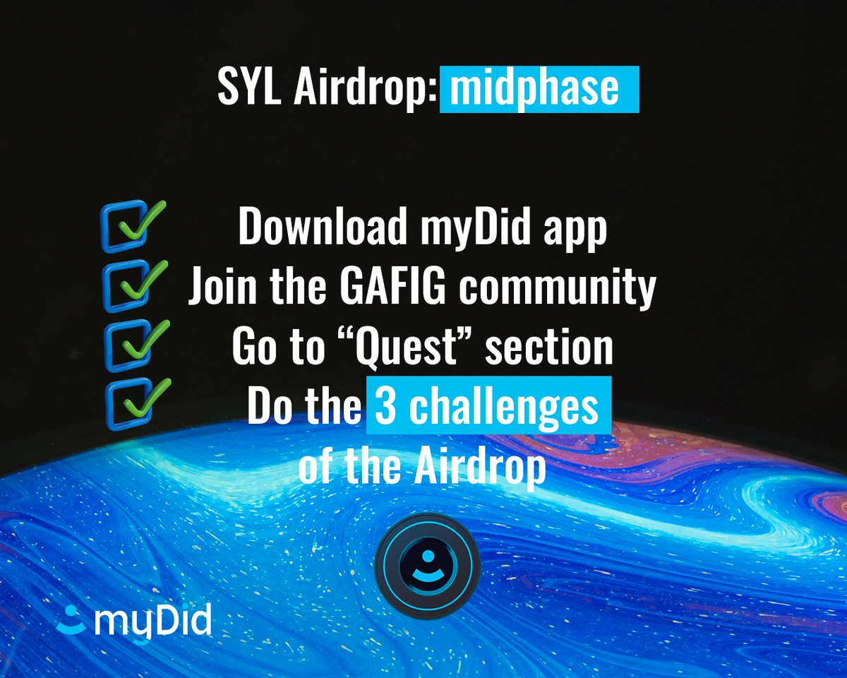 ⏰ We are halfway through the $SYL Airdrop.
Here is a reminder of the actions you need to do to get your FREE #SYL Tokens.

✅ Download myDid here: linktr.ee/mydid
✅ Join the GAFIG community here: mydid.page.link/cUMzgvc3qx6FDE…
✅ In the "Quest" section, do the "SYL Airdrop"