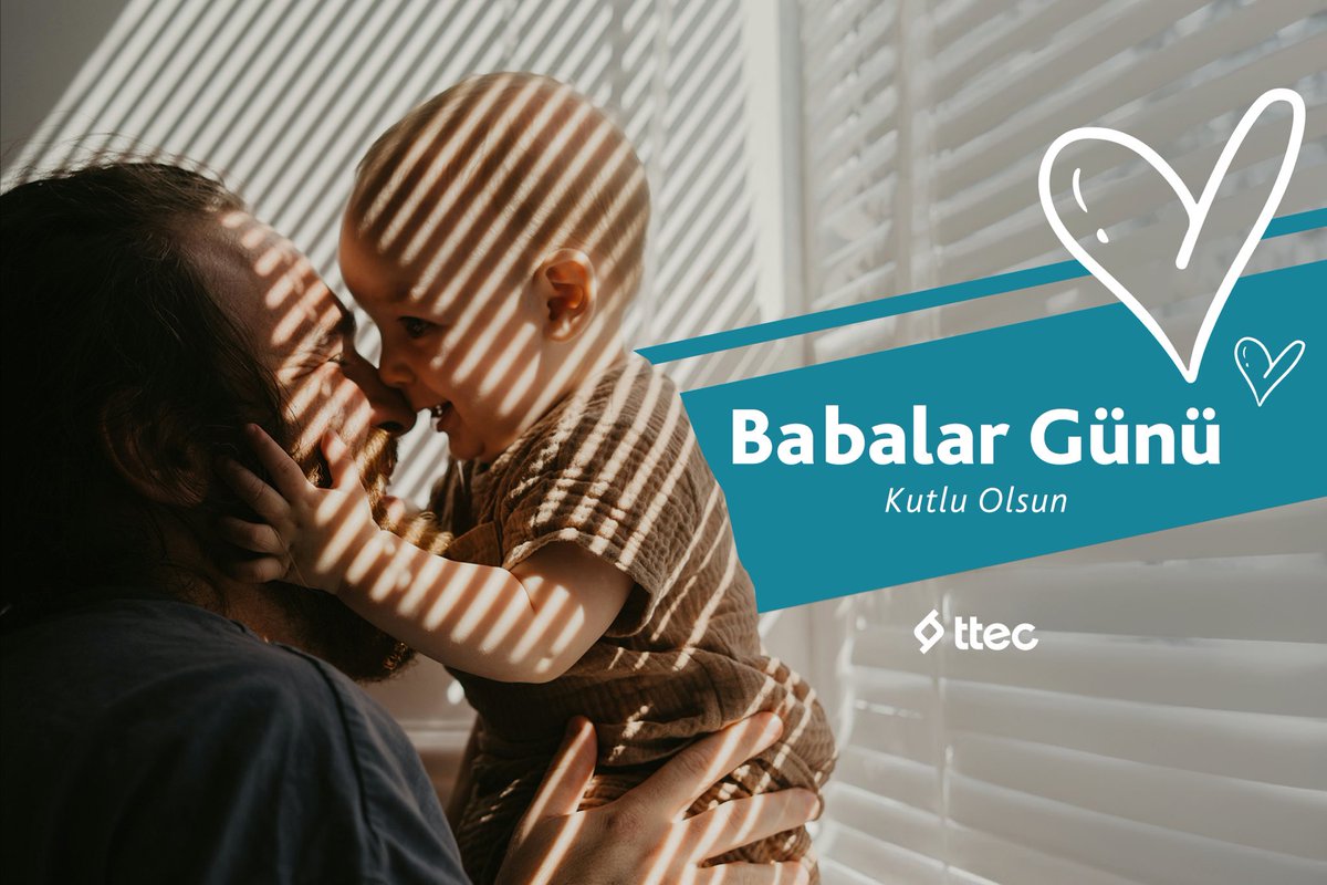 Babalar Günü Kutlu Olsun 💙 #ttec #BabalarGünü