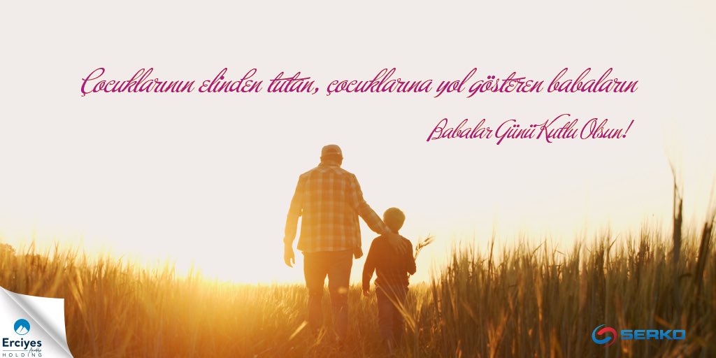 Çocuklarının elinden tutan, çocuklarına yol gösteren babaların Babalar Günü kutlu olsun! 

#SerkoYay #BabalarGünü