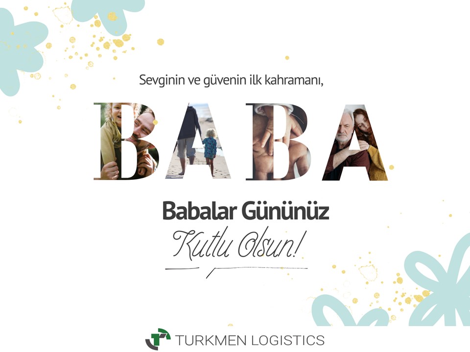 TurkmenLog's tweet image. Tüm babalarımızın, Babalar Gününüz Kutlu Olsun.
Sizlerin sevgisi ve desteği, her zaman yanımızda.

#babalargünü 
#türkmenlojistik