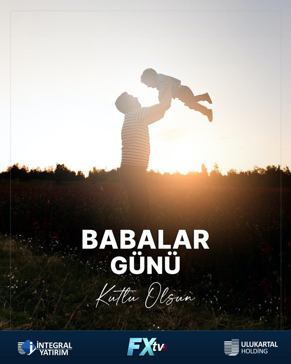 Babalar Günü Kutlu Olsun!🩵

#İntegralYatırım #İntegralForexTv #BabalarGünü
