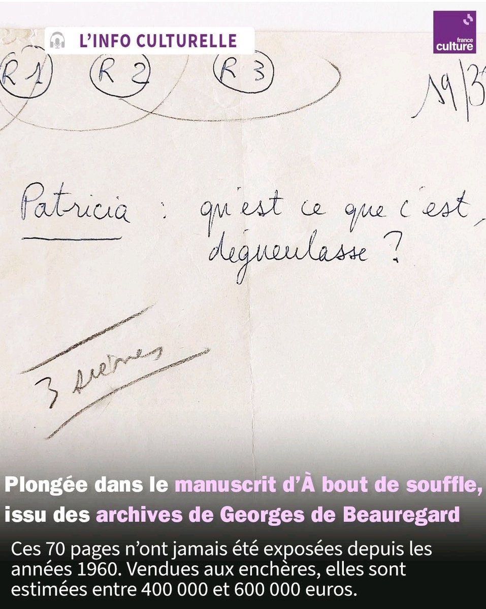 Rédaction de France Culture (@fc_actu) on Twitter photo 📽️ "Qu'est-ce que c'est dégueulasse ?" ou "Si vous n’aimez pas la mer, si vous n’aimez pas la montagne, si vous n’aimez pas la ville... allez-vous faire foutre !" y figurent.
Le manuscrit d 'À bout de souffle' est aux enchères, exposé gratuitement à Paris.
radiofrance.fr/franceculture/… 📽️ "Qu'est-ce que c'est dégueulasse ?" ou "Si vous n’aimez pas la mer, si vous n’aimez pas la montagne, si vous n’aimez pas la ville... allez-vous faire foutre !" y figurent.
Le manuscrit d 'À bout de souffle' est aux enchères, exposé gratuitement à Paris.
radiofrance.fr/franceculture/…