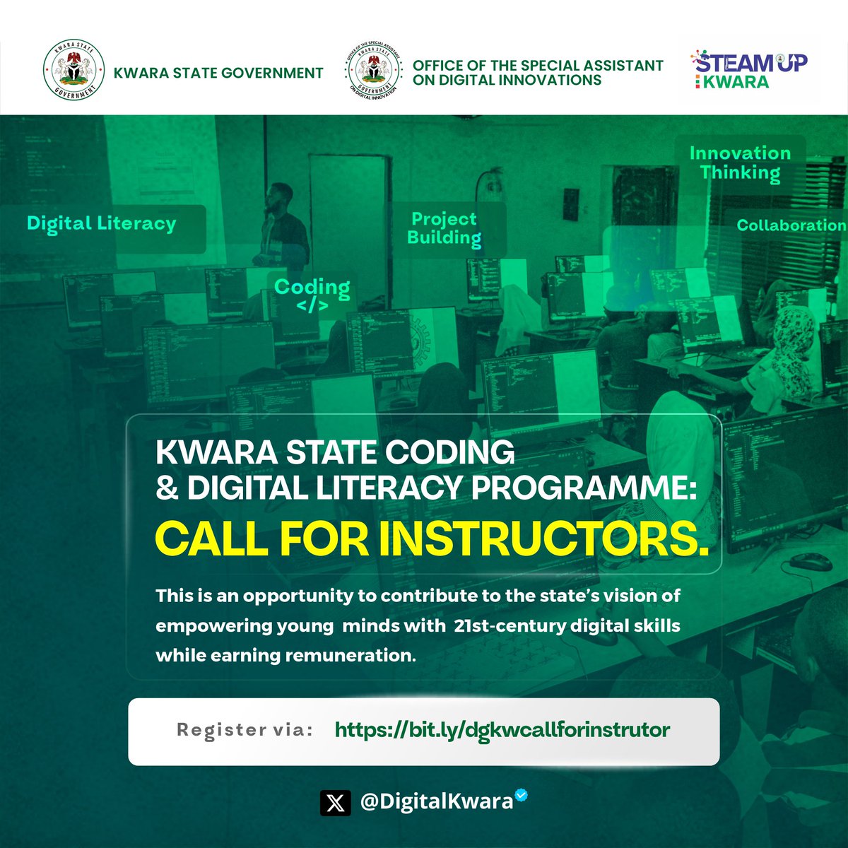 DigitalKwara's tweet photo. Kwara Coding & Digital Literacy Programme: Call for Instructors

The Kwara State Government, through the Office of the Special Assistant on Digital Innovations is inviting passionate and skilled individuals to join as enumerated instructors for the next phase of the Kwara Coding & Digital Literacy Programme – the Coding & Innovation Thinking stage.

This is an opportunity to contribute to the state’s vision of empowering young minds with 21st-century digital skills while earning remuneration.

How to Express Interest:
Interested candidates should register via https://t.co/JX1DbTn5To

Shortlisted applicants will undergo a selection process. 

Join us in building a digitally empowered Kwara!

For inquiries, contact: 07037002243