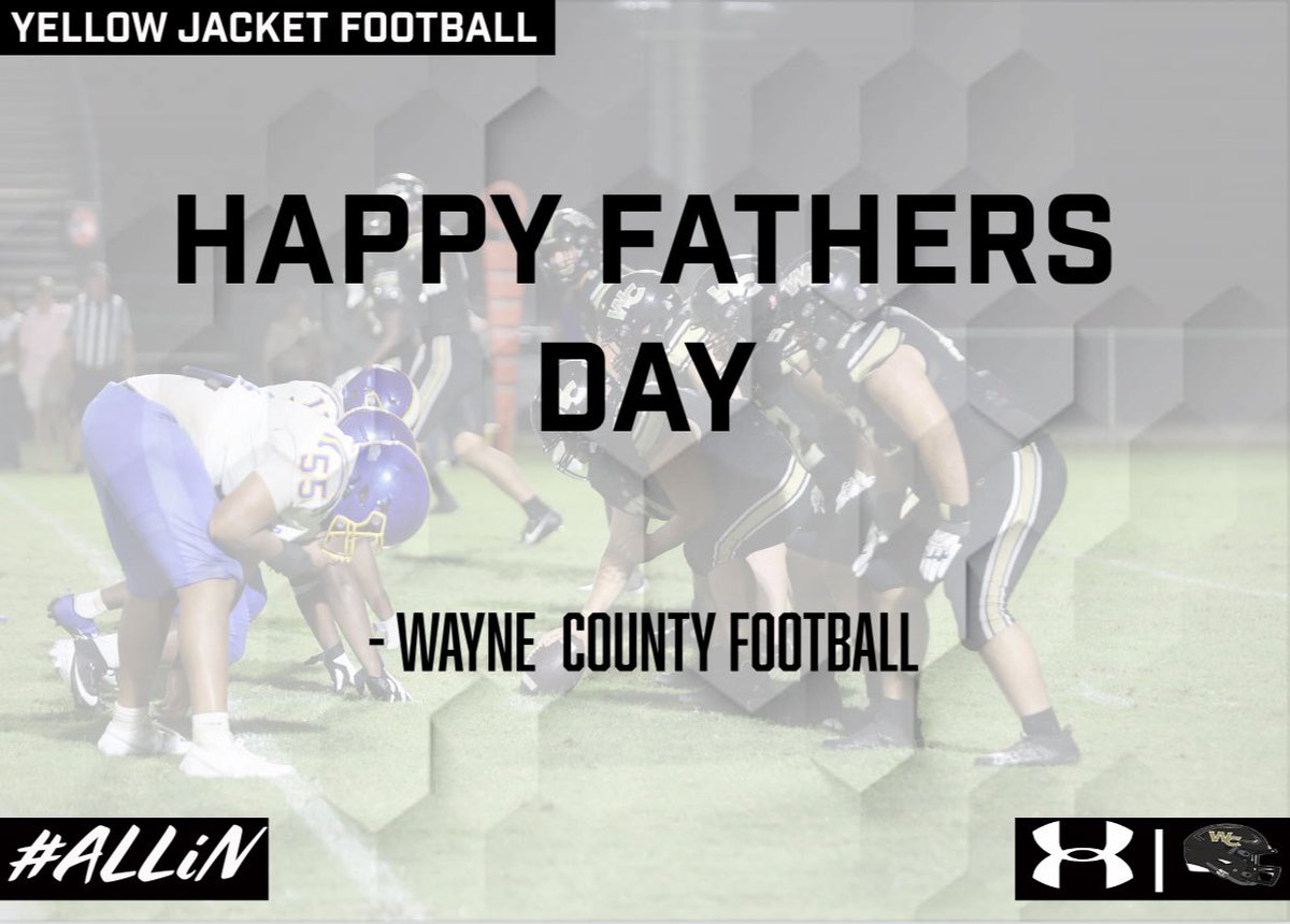 Happy Father’s Day from your Wayne County Yellow Jackets 🐝

Today we’re shouting out all the dads, stepdads, granddads, uncles, coaches — and the amazing moms who’ve stepped in and played both roles.  Y’all are the real MVPs 🖤

#ALLiN